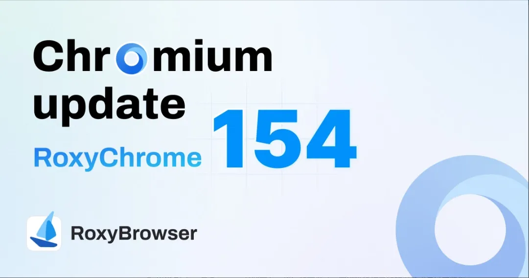 RoxyChrome154内核更新